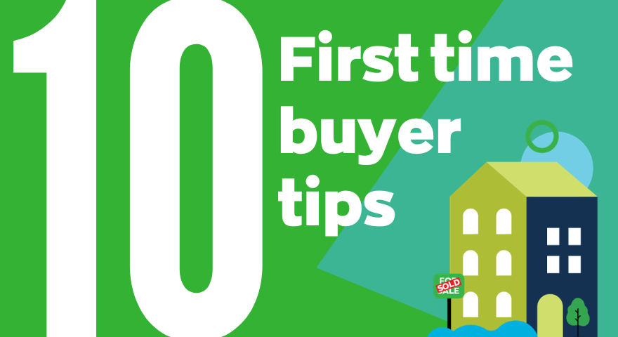 10 first-time buyer tips you need to know